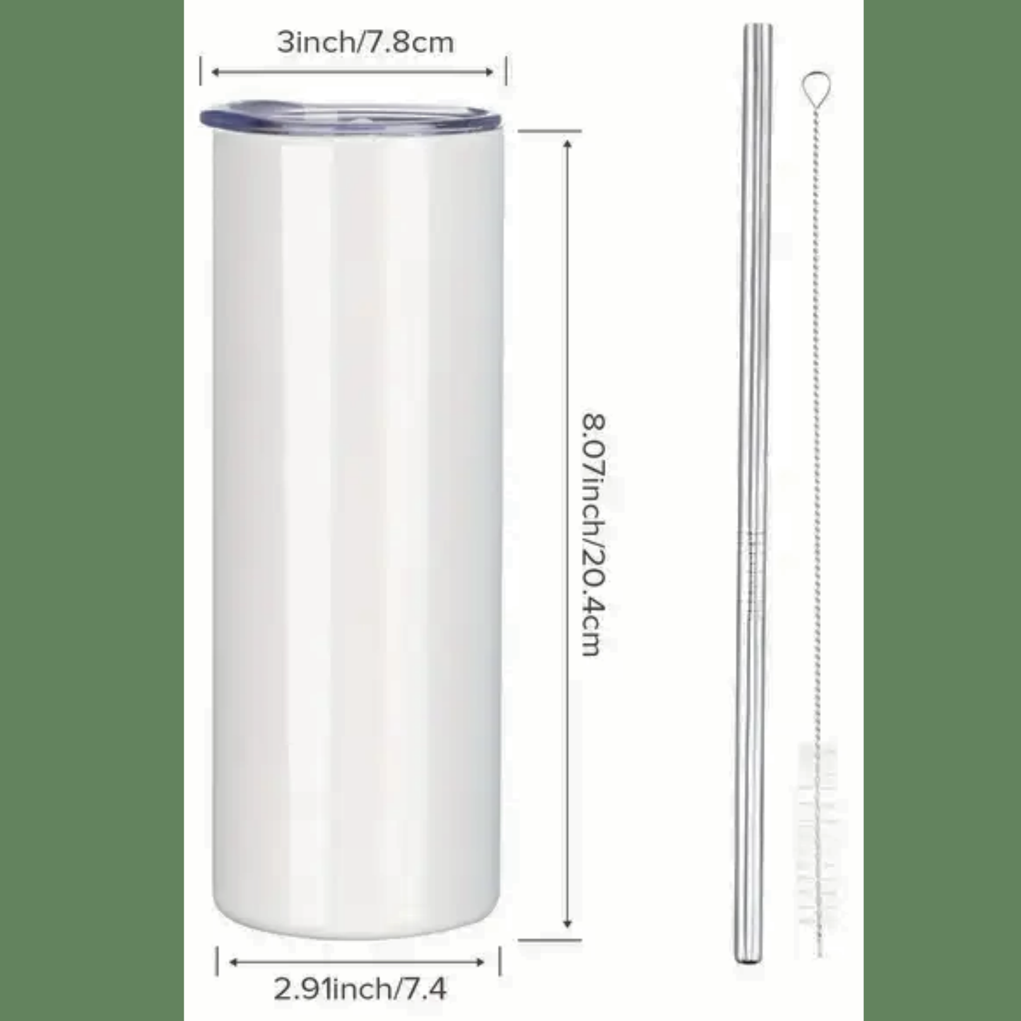 white tumbler with lines and measurements. The lid is 3 inches across. The tumbler is 8.07 inches high and 2.91 inches across. Included are pictures of the metal straw and cleaning brush that come with the tumbler.