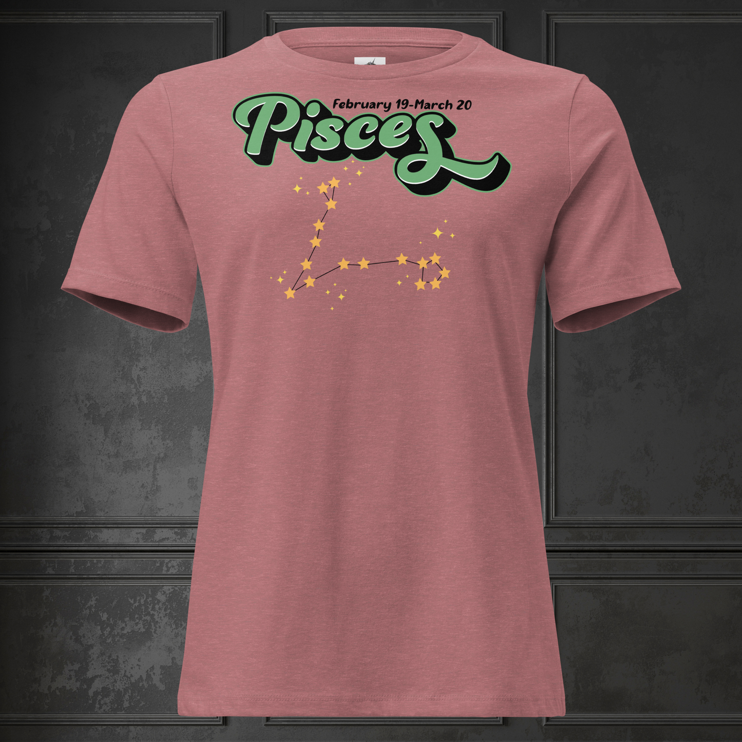 Front view heather mauve women's Pisces Tee not on model. you can see the inside of the neckline and hems of the sleeves. This Astrology T-Shirt has the word Pisces in large minty green script shadowed in black for a 3-D effect. Above this it Says February 19-March 20. Under Pisces is the star constellation with yellow stars connected by a black line and yellow smaller stars surrounding this. The perfect February or March Birthday Gift for Her or yourself.