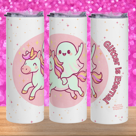 20 oz Stainless Steel Tumbler right, front, and left side view in a collage. Background on the white tumbler is multi colored glitter stars. In a pink circle you see a ghost with a hand raised riding a unicorn with a pastel colored mane and tail. To the left is the text, "Glitter is Eternal" in a brighter bubblegum pink. Cute Ghost Tumbler
